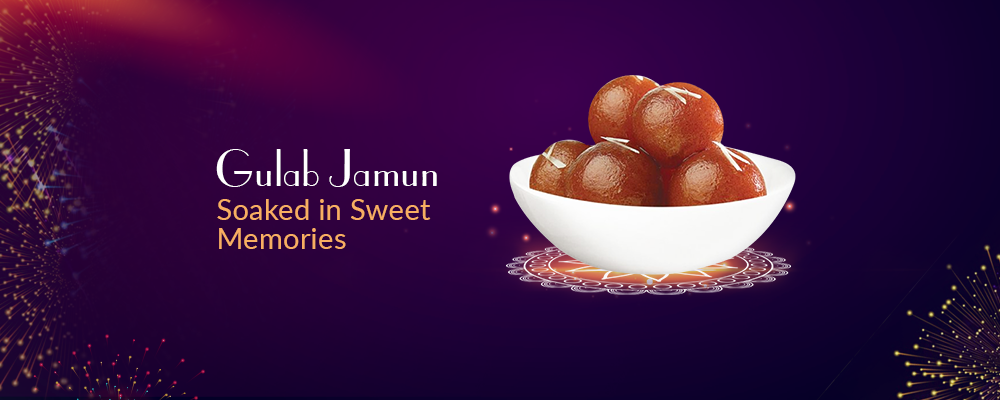 Gulab Jamun - Soaked in Sweet Memories FromIndia.com